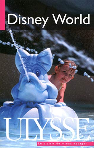 Imagen de archivo de Disney World (French Edition) a la venta por Better World Books
