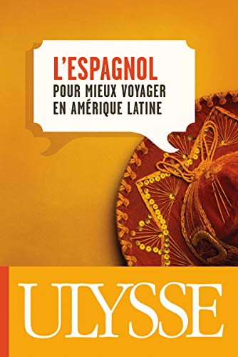 Stock image for L'espagnol pour mieux voyager en Amrique latine for sale by medimops