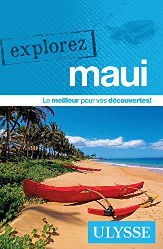 9782894649510: Explorez Maui