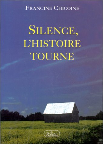 Beispielbild fr Silence, l'histoire tourne zum Verkauf von Ammareal