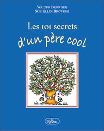 Beispielbild fr Les 101 secrets d'un p.re cool zum Verkauf von medimops
