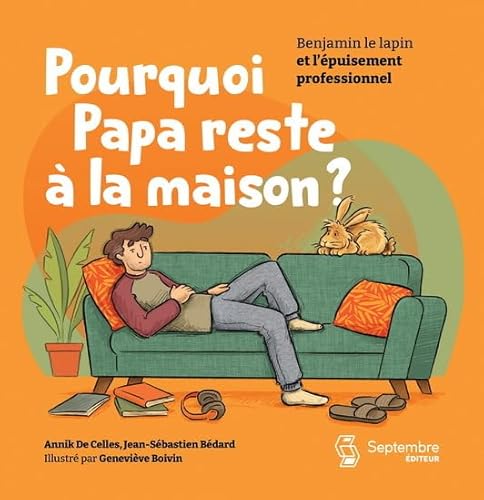 Beispielbild fr POURQUOI PAPA RESTE  LA MAISON ? zum Verkauf von Librairie La Canopee. Inc.