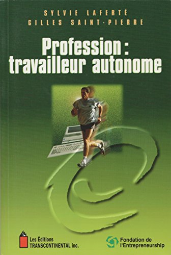 Stock image for Profession : Travailleur Autonome for sale by Better World Books