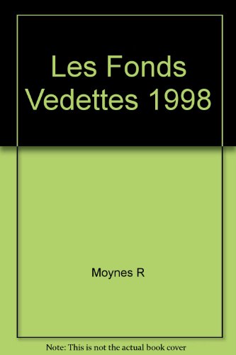 9782894720752: Les Fonds Vedettes 1998