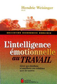 Imagen de archivo de L' Intelligence Emotionnelle au Travail a la venta por Better World Books