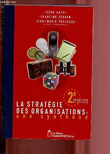 Stock image for Strategie des Organisations : Une Synthese for sale by Better World Books