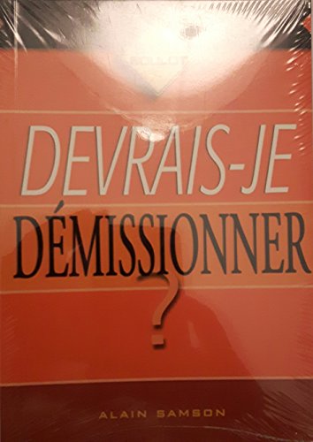 Stock image for Devrais Je Demissionner for sale by medimops