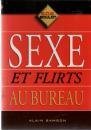 Imagen de archivo de Sexe et flirts au bureau a la venta por Librairie Le Nord