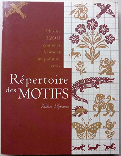 Stock image for Rpertoire des motifs : plus de 1200 symboles  broder au point de croix for sale by Ammareal