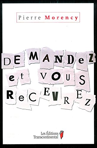 Stock image for Demandez et Vous Recevrez for sale by Better World Books
