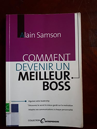 Beispielbild fr Comment Devenir un Meilleur Boss zum Verkauf von Better World Books