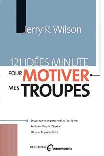 Beispielbild fr 121 Ides Minute Pour Inspirer Votre Personnel zum Verkauf von Better World Books