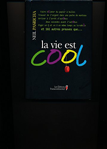 Imagen de archivo de Vie Est Cool a la venta por Better World Books