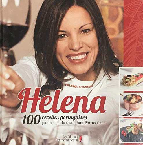 Imagen de archivo de Helena: 100 Recettes Portugaises a la venta por Book Dispensary