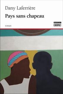 Stock image for Pays Sans Chapeau: Roman for sale by Better World Books