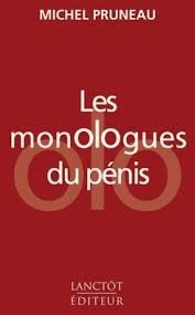 Beispielbild fr Les monologues du pnis zum Verkauf von Better World Books