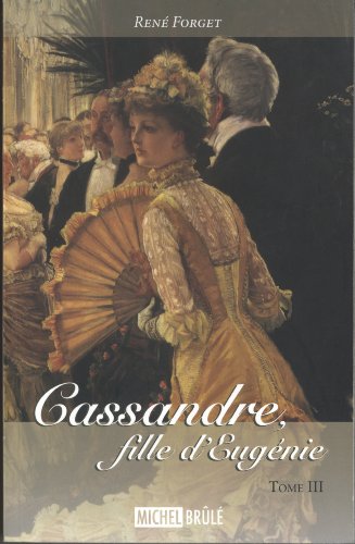 Stock image for Cassandre, Fille D'Eugnie for sale by Better World Books
