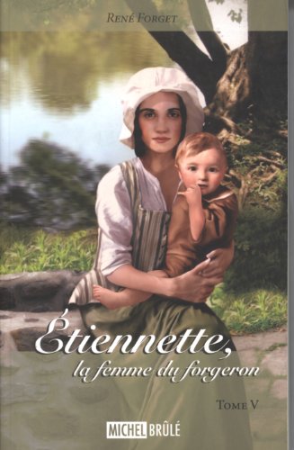 Stock image for tiennette, la Femme du Forgeron for sale by Better World Books