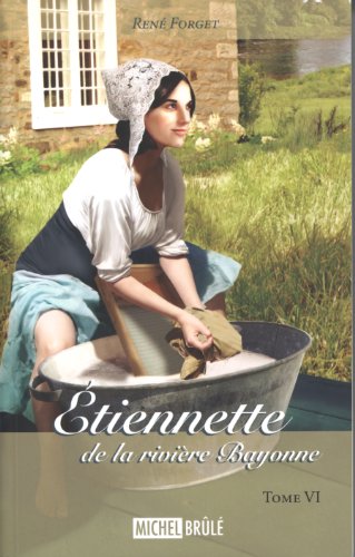 Stock image for tiennette de la Rivire Bayonne for sale by Better World Books