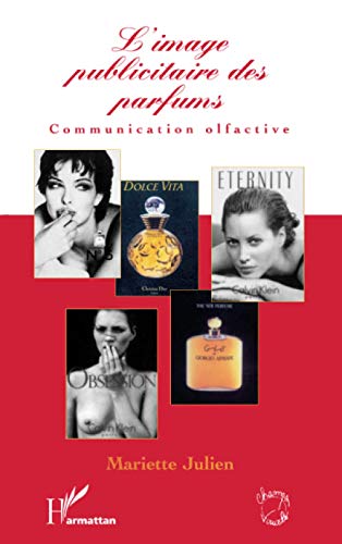 Stock image for L'image publicitaire des parfums for sale by Ammareal