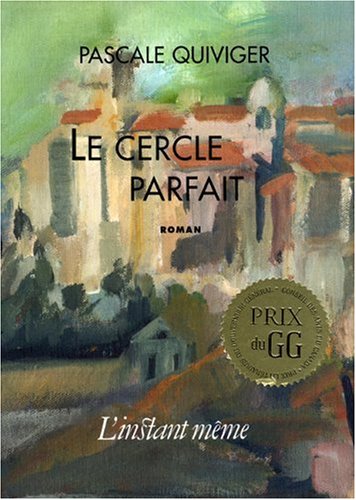 Stock image for Le Cercle Parfait: Roman for sale by Montreal Books