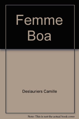 Beispielbild fr Femme-boa zum Verkauf von Better World Books: West