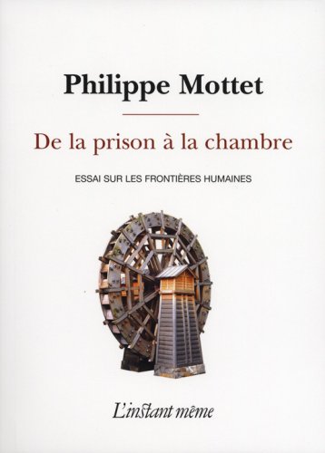 Stock image for De la prison  la chambre for sale by Librairie La Canopee. Inc.