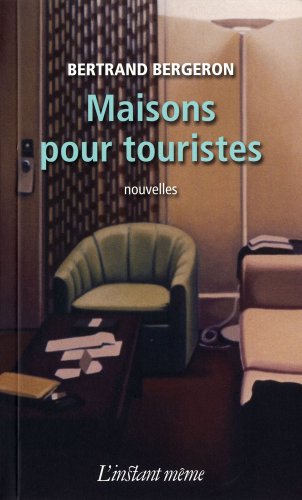Beispielbild fr Maisons pour touristes zum Verkauf von Librairie La Canopee. Inc.