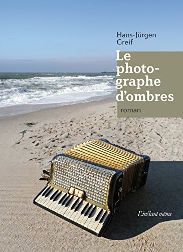 Stock image for Photographe d'ombres (Le) for sale by Librairie La Canopee. Inc.