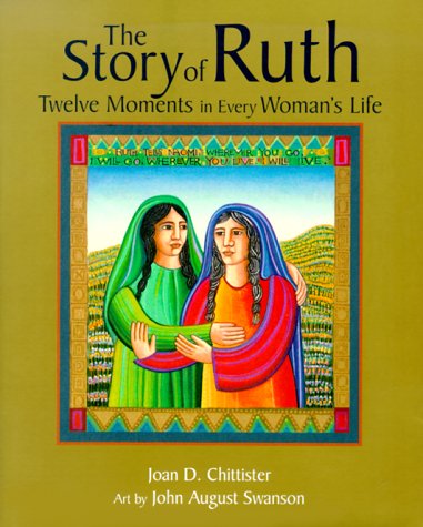 Imagen de archivo de The Book of Ruth : Twelve Moments in Every Woman's Life a la venta por Better World Books: West