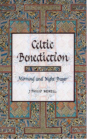 9782895071006: Celtic Benediction: Morning and Night Prayer