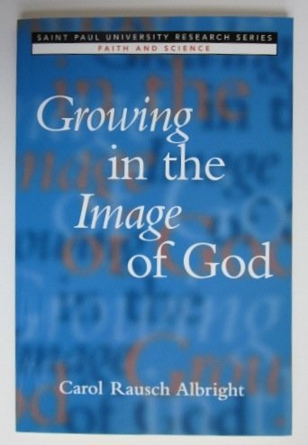 Beispielbild fr Growing in the Image of God zum Verkauf von Better World Books