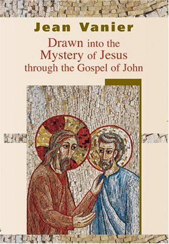 Stock image for Drawn Into the Mystery of Jesus: Through the Gospel of John for sale by ThriftBooks-Atlanta