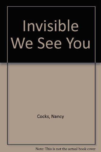 9782895076056: Invisible We See You
