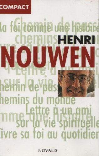 Henri Nouwen (French Text) (9782895076797) by Henri Nouwen