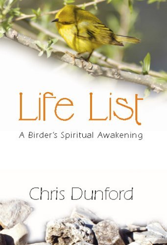 9782895077138: Life List: A Birder's Spiritual Awakening