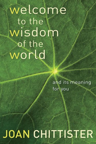 Welcome to the Wisdom of the World (9782895079217) by Joan Chittister