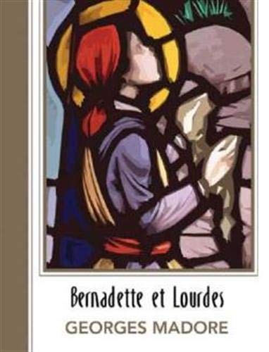 9782895079668: Bernadette et Lourdes