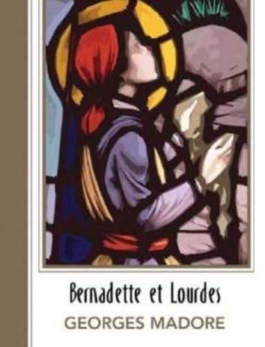 9782895079668: bernadette et lourdes