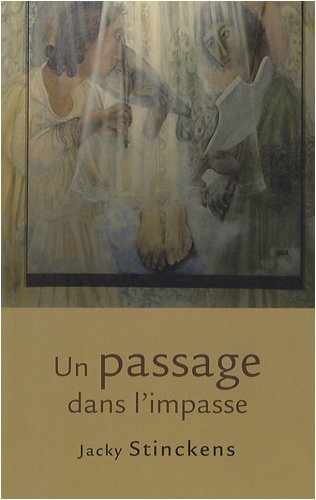 Stock image for Un passage dans l'impasse for sale by medimops