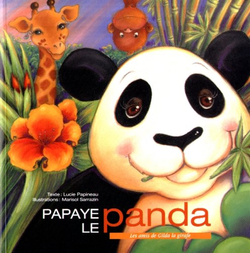 9782895120520: PAPAYE LE PANDA (SOUPLE)