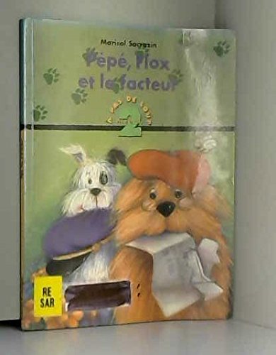 Imagen de archivo de Pepe, Flox et le Facteur a la venta por Better World Books