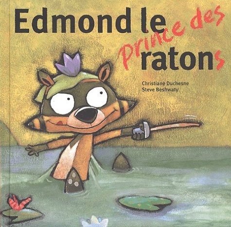 Beispielbild fr Edmond le prince des ratons zum Verkauf von medimops