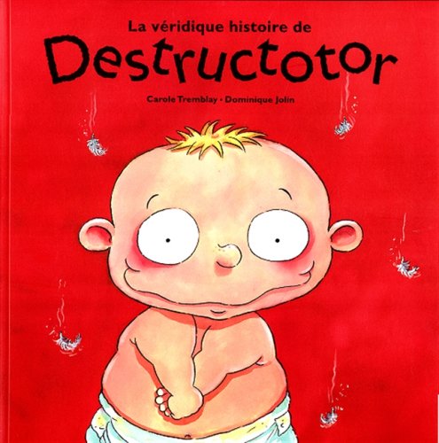 Imagen de archivo de Veridique Histoire de Destructotor Broche a la venta por Better World Books