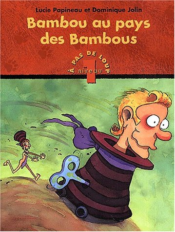 Beispielbild fr Bambou au Pays des Bambous zum Verkauf von Better World Books