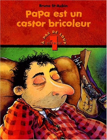 Stock image for Papa Est un Castor Occupe for sale by Better World Books