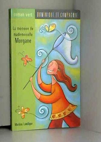 Beispielbild fr Memoire de Mademoiselle Morgane zum Verkauf von Better World Books