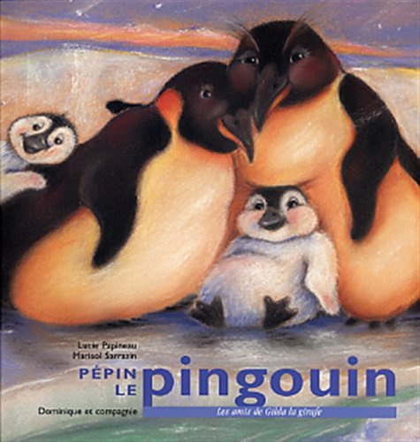 9782895122524: Pepin le Pingouin