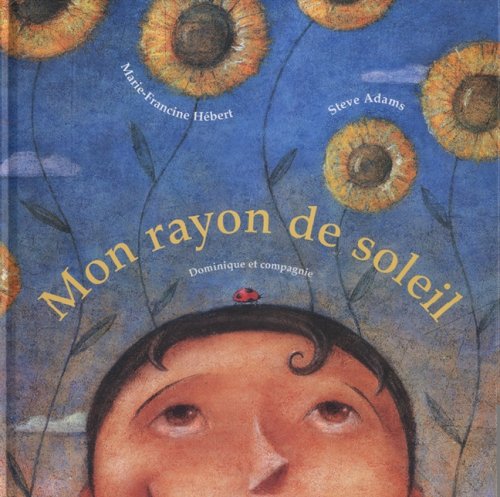 Beispielbild fr Mon rayon de soleil zum Verkauf von Ammareal