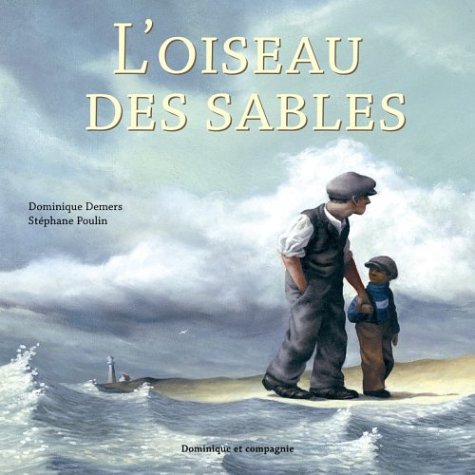 Stock image for L'Oiseau des Sables for sale by Better World Books